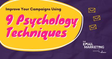 9 Campaign Psychology Techniques